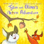 Home Tyson and Oliver's Acorn Adventure